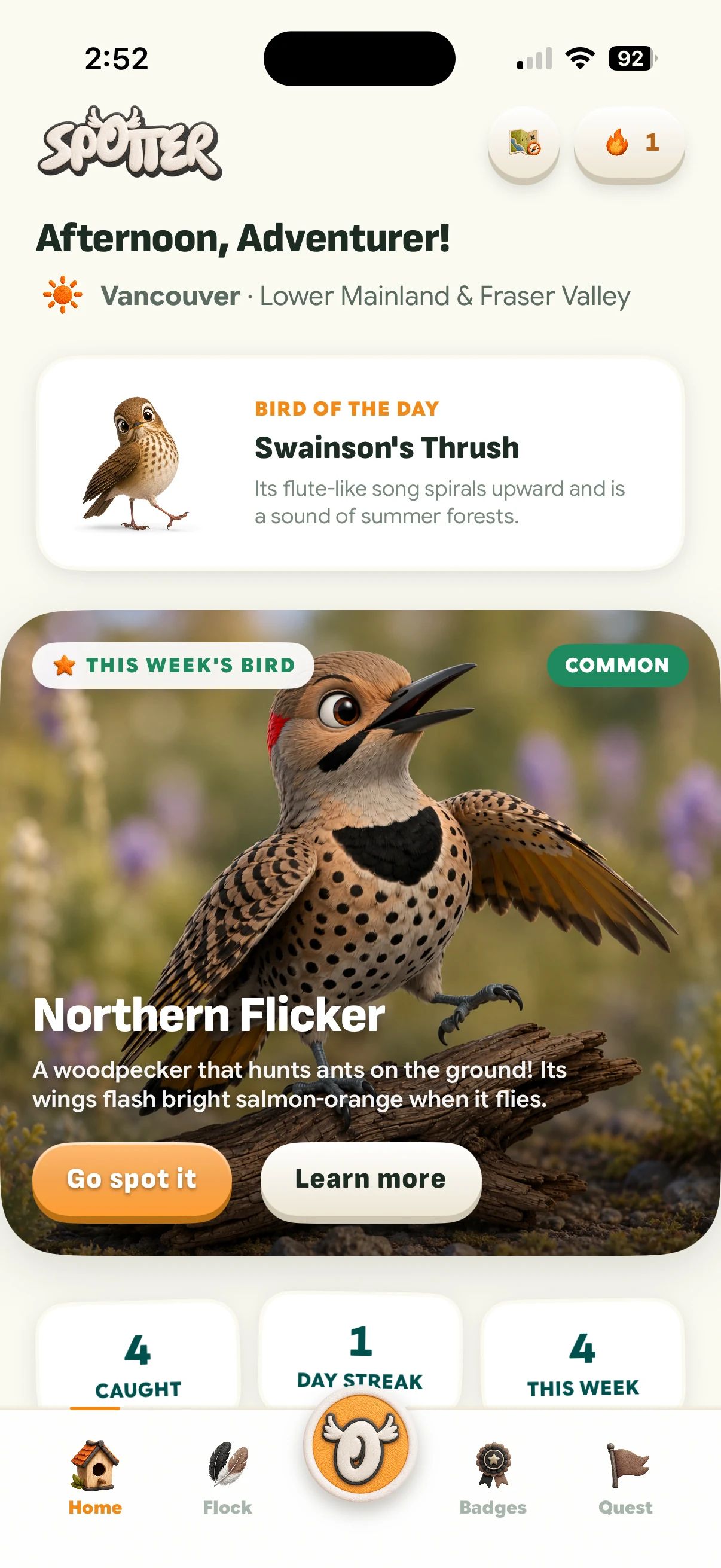 The Spotter home screen: Afternoon, Adventurer! over Vancouver and the Lower Mainland, a Bird of the Day card for the Swainson's Thrush, this week's bird the Northern Flicker with Go spot it and Learn more, and a stats row reading 4 caught, 1 day streak, 4 this week